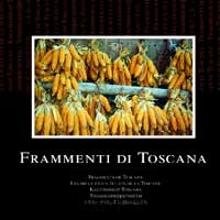 Mostra fotografica ‘Frammenti di Toscana’