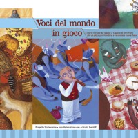 ‘Progetto Storievasive’ e kit ‘Voci del Mondo in Gioco’
