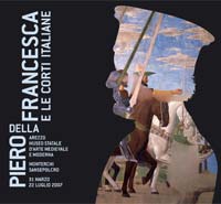 Piero della Francesca e le Corti Italiane prommosso in German Piero della Francesca e le Corti Italiane prommosso in German