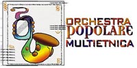 Progetto per realizzazione dell’orchestra popolare multietnica