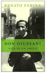 Renato Farina: ‘Don Giussani – Vita di un Amico’