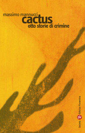 ‘Cactus – Otto Storie di Crimine’