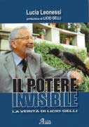 ‘Il Potere Invisibile – La Verità di Licio Gelli’