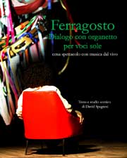 ‘Ferragosto’ uno spettacolo della compagnia