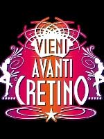 Ritorna in tv “Vieni avanti cretino”