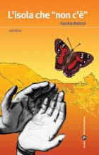 ‘L’isola che «Non c’è’»’ un libro di Sandra Maltinti ‘L’isola che «Non c’è’»’ un libro di Sandra Maltinti