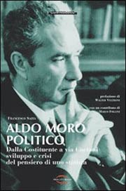 Esce ‘Aldo Moro politico’ di Francesco Saita Esce ‘Aldo Moro politico’ di Francesco Saita