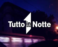 ‘Tutto in una notte’ lunedì il secondo episodio ‘Tutto in una notte’ lunedì il secondo episodio