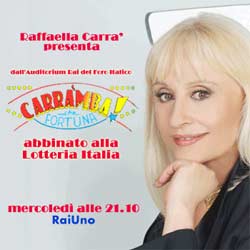 Ritorna ‘Caramba! che Fortuna’