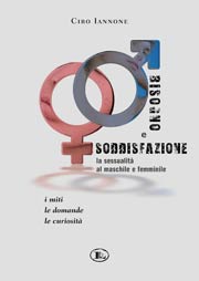 ‘Bisogno e Soddisfazione’ un libro di Ciro Iannone