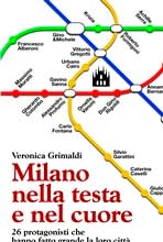 Veronica Grimaldi, ‘Milano nella testa e nel cuore’