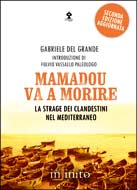 ‘Mamadou va a morire’ un libro di Gabriele Del Grande