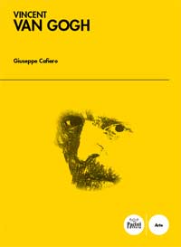 ‘Vincent Van Gogh’ un libro di Giuseppe Cafiero