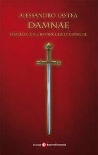 ‘Damnae’ un libro di Alessandro Lastra