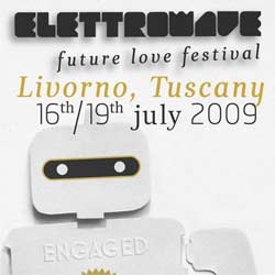 Elettrowave 2009 – Engaged