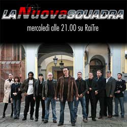 La ‘Nuova Squadra’ da stasera parte la serie poliziesca di Raitre