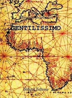 ‘Gentilissimo’ un libro di Maurizio Benvenuti