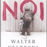 20091118_noi_walter_veltroni