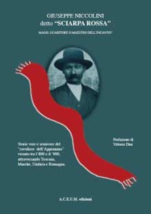 ‘Giuseppe Niccolini detto Sciarpa Rossa’ un libro di  Luigi Fognani