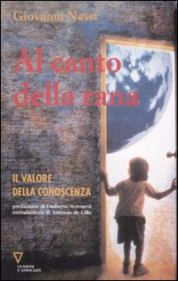 ‘Al canto della Rana’ un libro di Giovanni Nassi