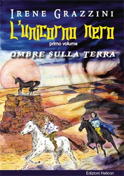 ‘L’unicorno Nero’ un libro di Irene Grazzini