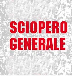 Venerdi 18 ottobre sciopero generale di COBAS, CUB, USB e USI