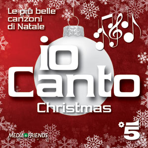 ‘Io Canto Christmas’ esce il nuovo cd dei talenti di Canale 5