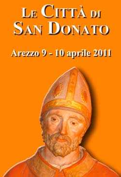 Arezzo capitale delle ‘Città di San Donato’