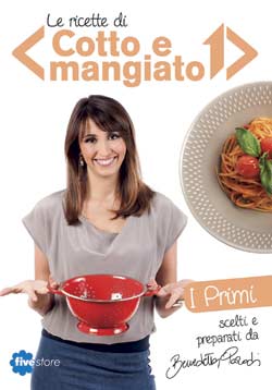 A tavola con più gusto ‘Le ricette di Cotto e Mangiato’