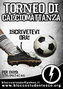 Blocco Studentesco: terzo torneo di Calciomattanza ad Arezzo