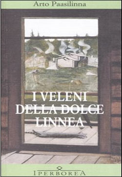 ”I veleni della Dolce Linnea’ di Arto Paasilinna