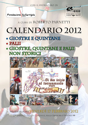 Calendario 2012 Giostre, Quintane e Palii: dell’aretino Parnetti