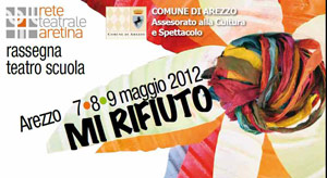 ‘Mi rifiuto’: la rassegna di teatro scuola