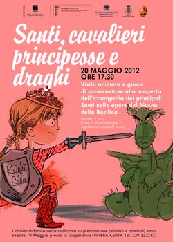 Visita animata ai bambini alla scoperta di Santi, Principesse e Draghi