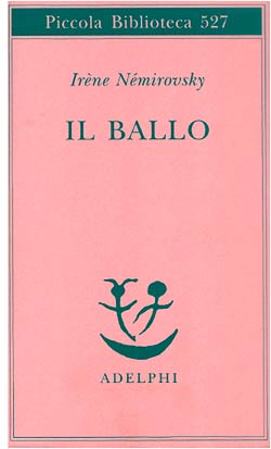 ‘Il Ballo’: di Irène Némirovsky
