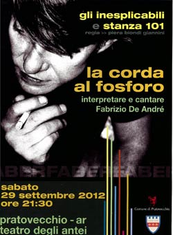 Fabrizio De Andre’ a Pratovecchio con inesplicabili e stanza 101