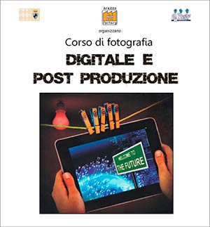 Corso di fotografia digitale e post-produzione