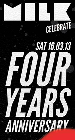 Sabato 16 marzo si festeggiano i quattro anni di MILK! party