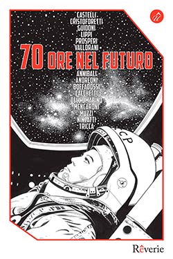 ’70 ore nel futuro’