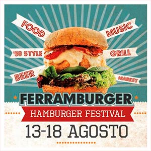 Al via Ferramburger, il primo hamburger festival totalmente american style