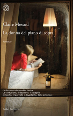‘La donna del piano di sopra’ un libro di Claire Messud
