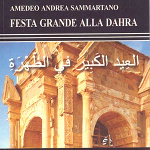 Festa grande alla Dahra: Presentazione del libro di Amedeo Andrea Sammartano