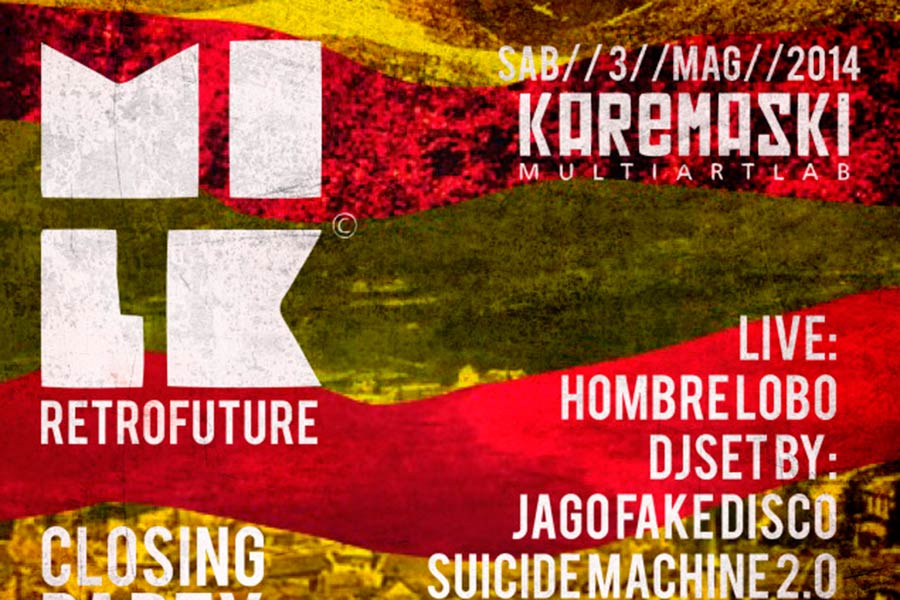 Sabato 3 maggio la chiusura della stagione di Milk! Party al Karemaski Multi Art Lab