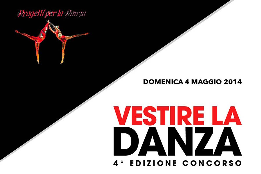 IV edizione di Vestire la Danza