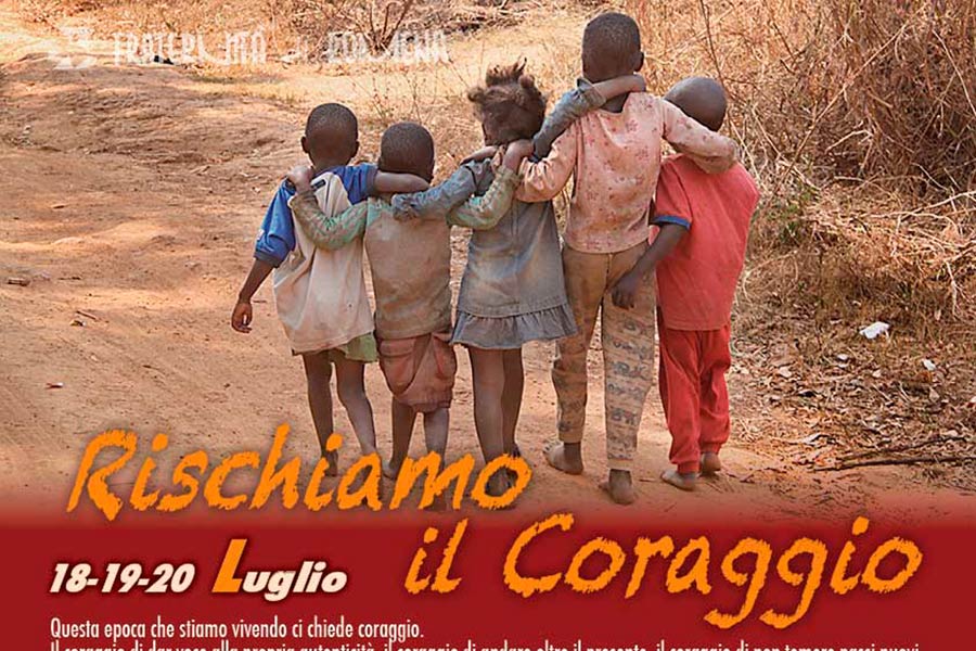 Rischiamo il coraggio