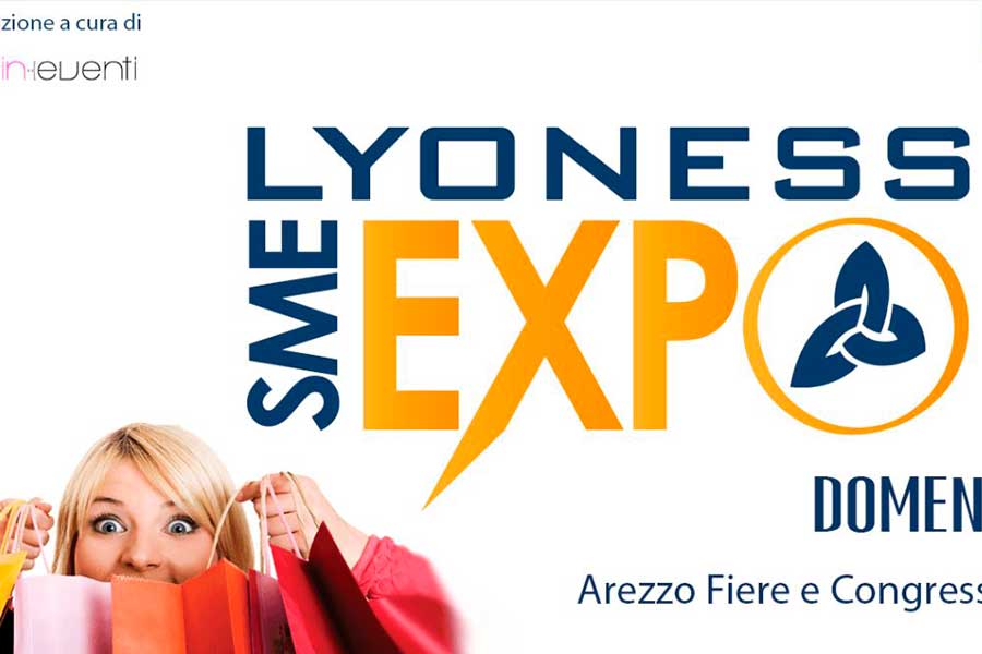Lyoness Sme Expo: domenica 3 aprile ad Arezzo Fiere e Congressi