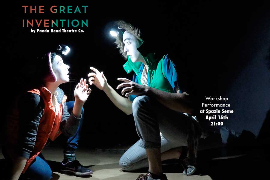 “The Great Invention”: un performance della Compagnia Teatrale Panda Head