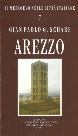 Presentazione del libro “Arezzo” di Gian Paolo Scharf