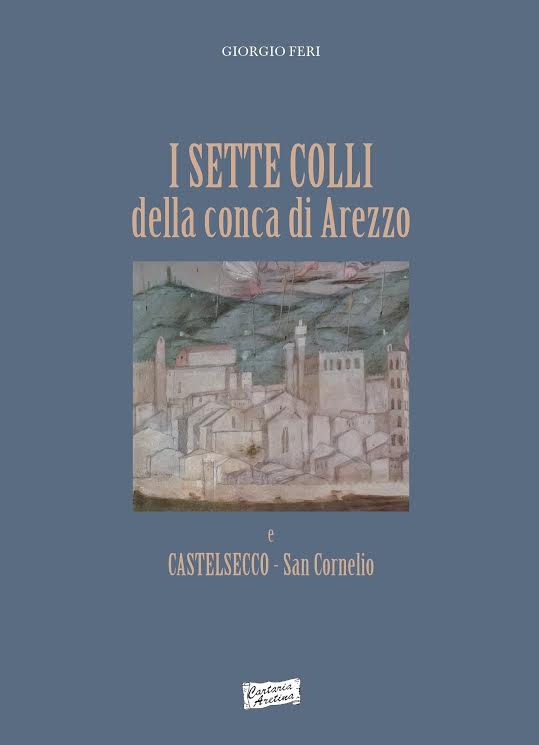 I sette colli della conca di Arezzo presentazione alla Bibliocoop