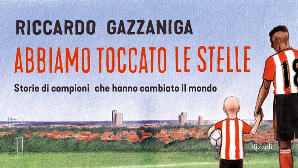 “Abbiamo toccato le stelle” un romanzo di Riccardo Gazzaniga